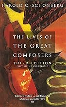 The Lives of the Great Composers – Harold C. Schonberg – PhysMuse